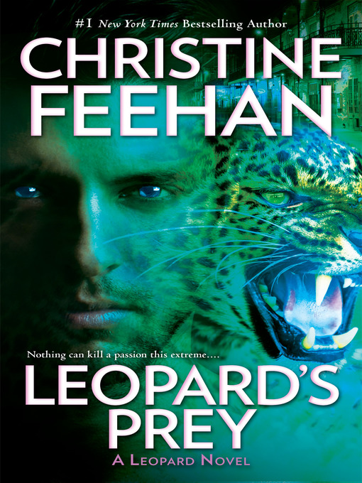 Title details for Leopard's Prey by Christine Feehan - Wait list
